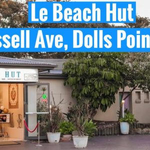 Le Beach Hut Restaurant & Party Venue|179 Russell Ave, Dolls Point NSW 2219| Sydney Australia 🇦🇺