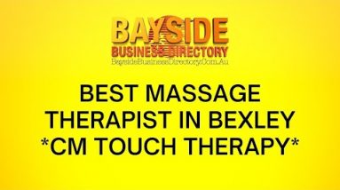 Best Massage Therapist In Bexley *CM Touch Therapy*