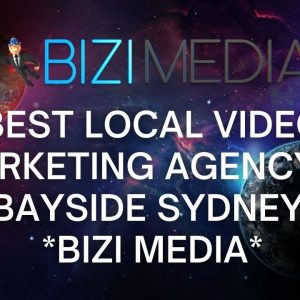 Best Local Video Marketing Agency In Bayside Sydney *Bizi Media*